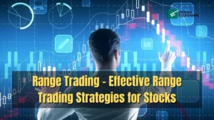 Range Trading - Effective Range Trading Strategies for Stocks