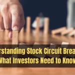 Understanding Stock Circuit Breakers What Investors Need to Know