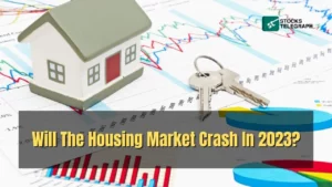 Will The Housing Market Crash In 2023