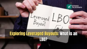 Exploring Leveraged Buyouts What is an LBO