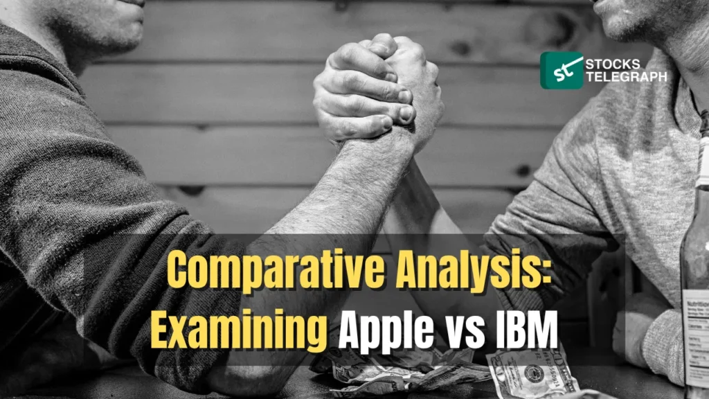 Comparative Analysis - Examining Apple vs IBM