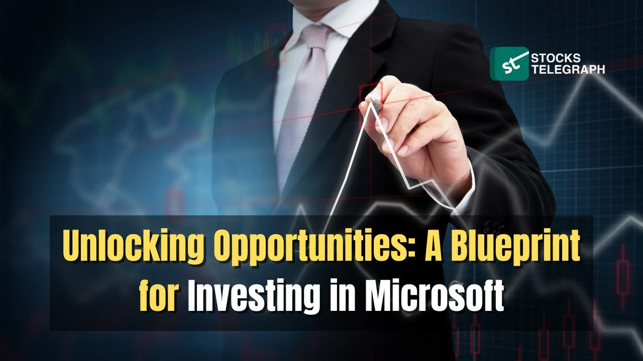 A Blueprint for Investing in Microsoft