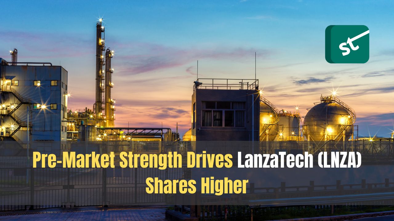 Pre-Market Strength Drives LanzaTech (LNZA) Shares Higher