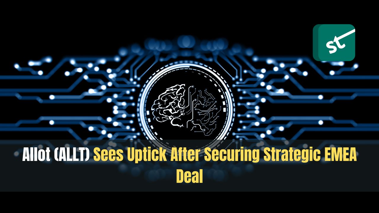 Allot (ALLT) Sees Uptick After Securing Strategic EMEA Deal