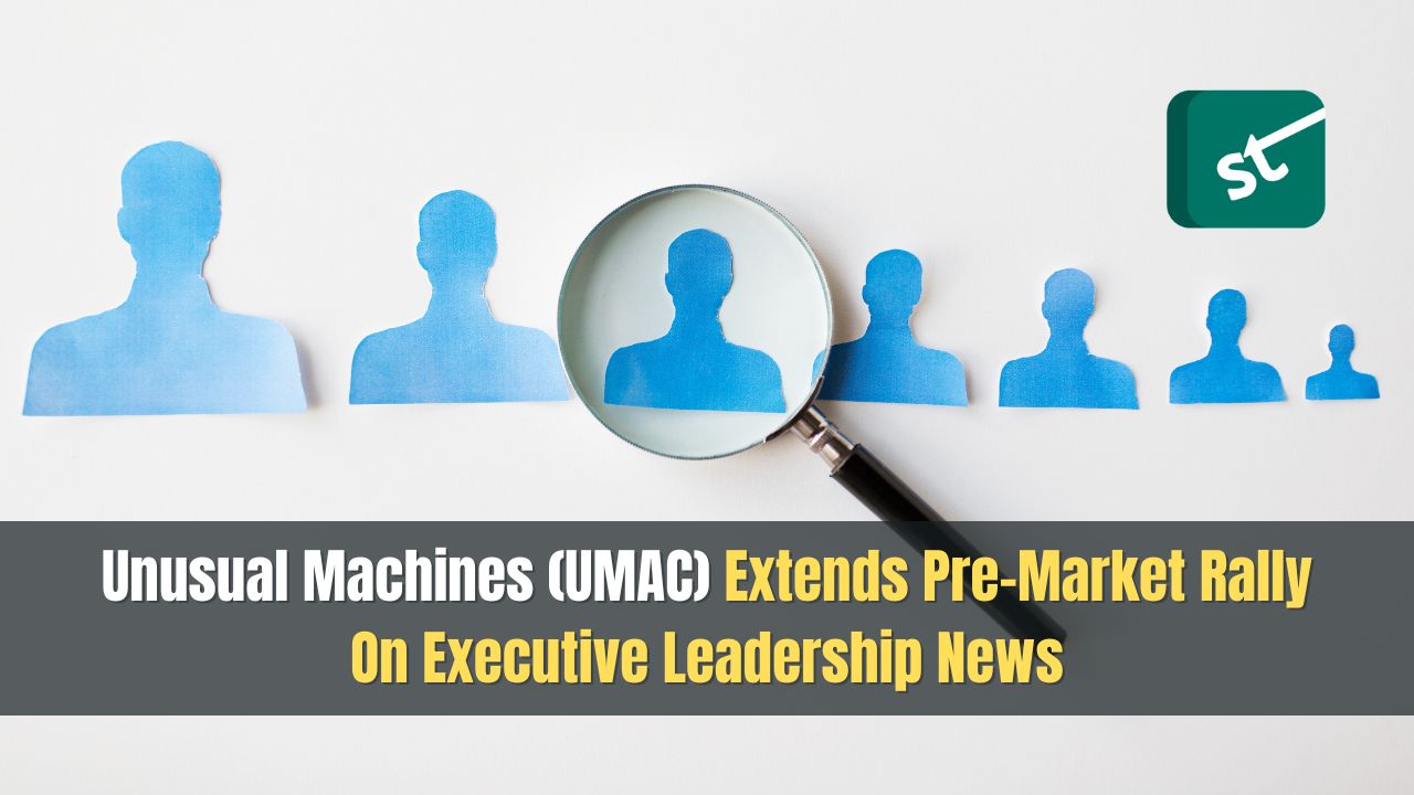 Unusual Machines (UMAC) Extends Pre-Market Rally On Executive Leadership News Unusual Machines (UMAC) Extends Pre-Market Rally On Executive Leadership News
