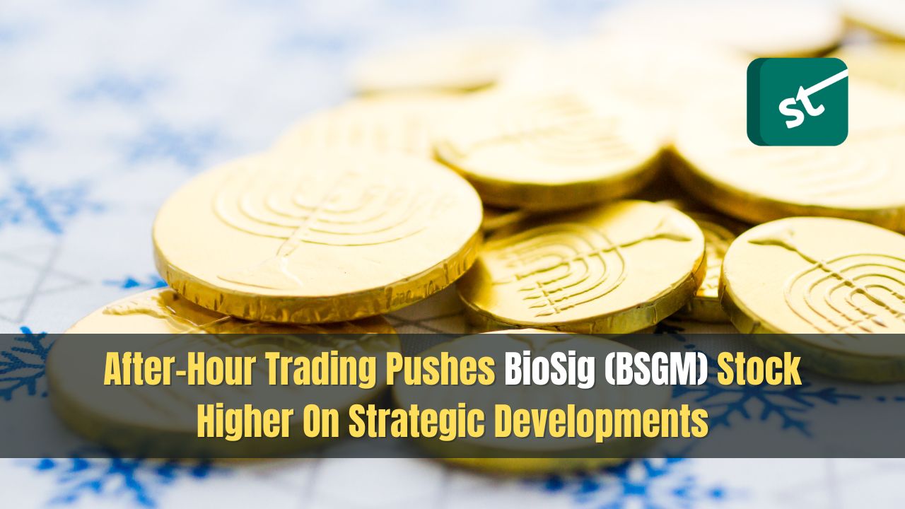 After-Hour Trading Pushes BioSig (BSGM) Stock Higher On Strategic Developments